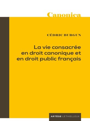cover image of La vie consacrée en droit canonique et en droit public français